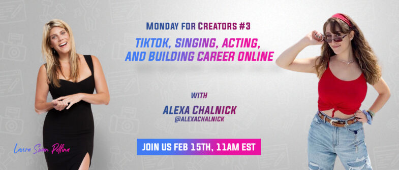 Alexa Chalnick Monday for Creators