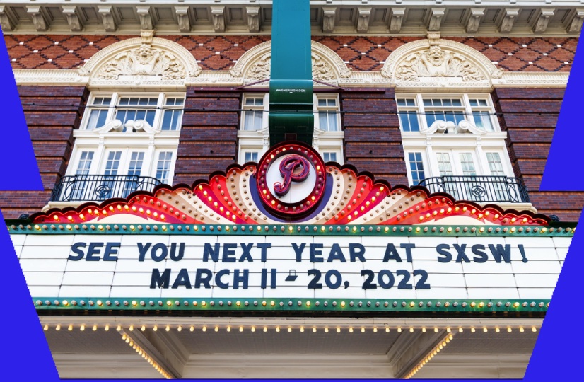 SXSW 2022 Austin TX